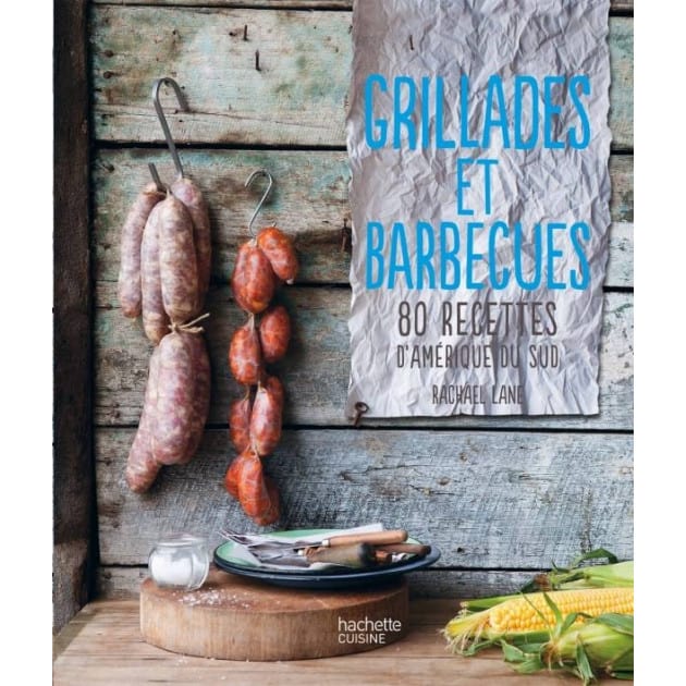 Livre de recettes Hachette Grillades et Barbecues